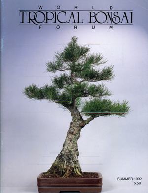 World Tropical Bonsai Forum, Summer 1992