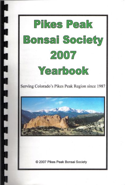 Pikes Peak Bonsai Society First Yearbook